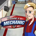 PLay Become a mechanic now!