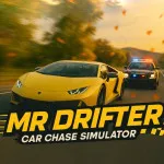 PLay Mr. Drifter: Car Chase Simulator now!