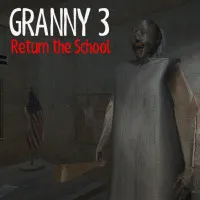 Play game Granny 3 Return the School now!