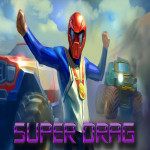 Play Super Drag now!