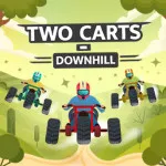 PLay Two Carts - Downhill now!